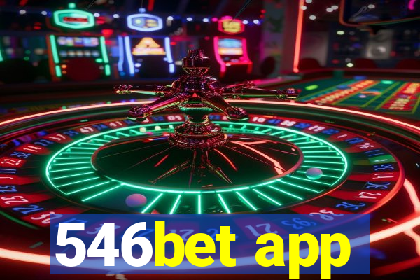 546bet app